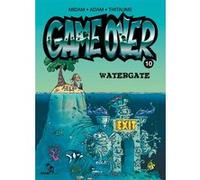 Midam – Game Over – Tome 10: Watergate – Cartonné