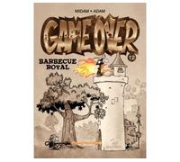 Midam – Game Over – Tome 12 : Barbecue Royal – Cartonné