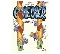 Game Over - Tome 14: Fatal Attraction