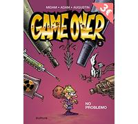 Game Over, tome 2 : No Problemo