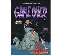 Midam – Game Over – Tome 22 : Road Tripes – Cartonné (Dupuis)