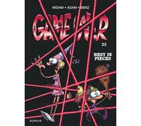 Game over - Tome 23 - Rest in Pieces - Midam - Dupuis - cartonné - Bande dessinée jeunesse
