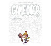 Game over - Tome 25 - The Snow Must Go On - Patelin - Dupuis - cartonné - Bande dessinée jeunesse