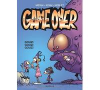 Game over - Tome 3 - Gouzi gouzi gouzi