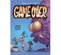 Game over - Tome 3 - Gouzi gouzi gouzi