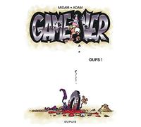 Game over - Tome 4 - Oups ! / Edition spéciale, Limitée (Opé été 2023)