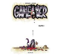 Game over - Tome 4 - Oups ! (Opé été 2019)