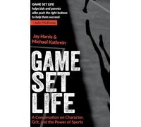 Game, Set, Life: A Conversation on Character, Grit and the Power of Sports