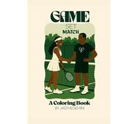 Game Set Match: A Coloring Book About Tennis