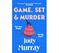 Game, Set & Murder: The deliciously gripping new cosy murder mystery you won’t be able to put down!