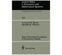 Game Theoretical Foundations Of Evolutionary Stability