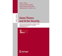 Game Theory and AI for Security: 16th International Conference, GameSec 2025, Athens, Greece, October 13-15, 2025, Proceedings, Part I