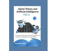 Game Theory and Artificial Intelligence VOL-2