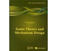 Game Theory And Mechanism Design