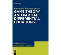 Game Theory And Partial Differential Equations