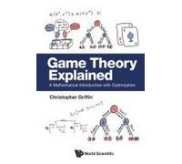 Game Theory Explained