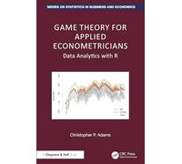 Game Theory for Applied Econometricians: Data Analytics with R