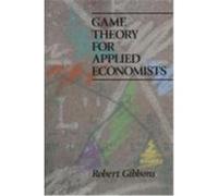 Game Theory for Applied Economics Robert Gibbons (Auteur)