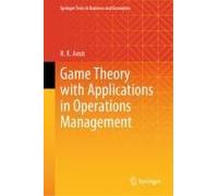 Game Theory With Applications In Operations Management