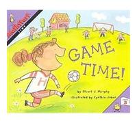 Game Time, Mathstart Series Stuart J. Murphy (Auteur)