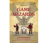 Game Wizards: The Epic Battle for Dungeons & Dragons
