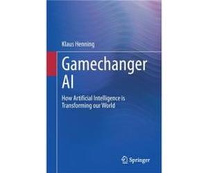 Gamechanger AI by Klaus Henning Klaus Henning (Auteur)
