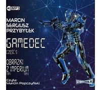Gamedec. Partie 5 : Images de l'Empire (Buch auf Polnisch)