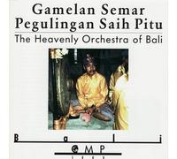 Gamelan Sema Pegulingan - Bali : The Heavenly Orchestra Of Bali