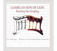 GAMELAN SON OF LION - Bending The Gending