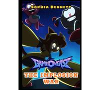 GAMEOVERSE: THE IMPLOSION WAR