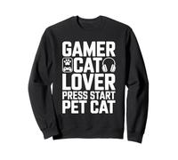 Gamer Cat Lover Appuyez sur Démarrer pour Animaux de Compagnie Sweatshirt