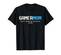 Gamer Mom Dont Make Me Pause My Game Mothers Day Gaming Moms T-Shirt Graphique avec Valeur