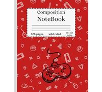 Gamer’s Composition Notebook: Level Up Your Notes!