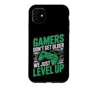 Gamers Don't Get Older We Just Level Up Funny Gamer Retro Coque pour iPhone 11