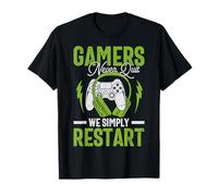 Gamers Never Quit We Simply Restart Funny Video Game Lovers T-Shirt