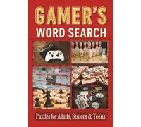 Gamer's Word Search: Word Searches with Easy-to-Read Print Featuring Classic, Retro, and Modern Games | 6x9 Inches, 110 Pages, 50+ Puzzles | Fun for Adults, Seniors & Teens