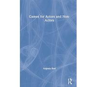 Games For Actors And Non-Actors