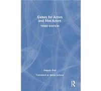 Games for Actors and NonActors - Augusto Boal - Taylor amp Francis Ltd - Livre en Anglais - Hardback Augusto BoalAugusto Boal (Auteur)