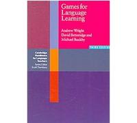 Games for Language Learning, Cambridge Handbooks for Language Teachers Andrew Wright, David Betteridge, Michael Buckby (Auteur)