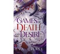 Games Of Death And Desire
