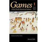 Games of the North American Indians Volume 1 by Stewart Culin Stewart Culin (Auteur)