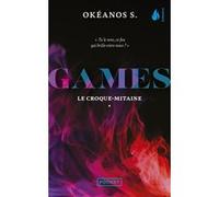 Games - Tome 1 Le Croque-Mitaine Okéanos S. (Auteur)
