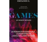 Games - Tome 1 Le Croque-Mitaine Okéanos S. (Auteur)
