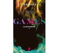 Games - Tome 2 La Faucheuse (2)