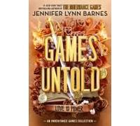 Games Untold: The thrilling and romantic story collection set in the world of The Inheritance Games