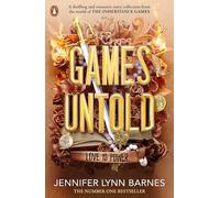 Games Untold: The thrilling and romantic story collection set in the world of The Inheritance Games