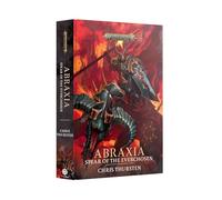 Games Workshop - Black Library - Warhammer - Age of Sigmar - Abraxie : Spear Of The Everchosen (HB)