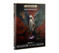 Games Workshop - Warhammer - Age of Sigmar - Dawnbringers Book V - Shadow Of The Crone (ENG)