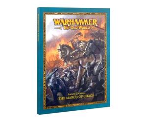 Games Workshop - Warhammer - The Old World - Journal des Arcanes : La Marche du Chaos
