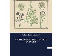 Gamiani Ou Deux Nuits D'excès -